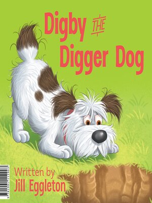 cover image of Digby the Digger Dog